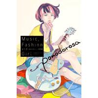 pomodorosa作品集 Music,Fashion and Girl