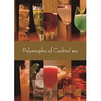 Polymorphic of Cocktail #02