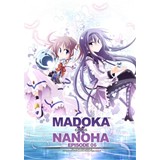 MADOKA×NANOHA EPISODE06