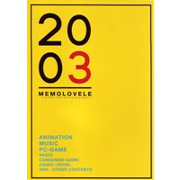MEMOLOVELE - A.D.2003 10th Anniversary Book -