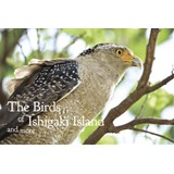 The Birds of Ishigaki Island and more