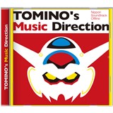 TOMINO's Music Direction