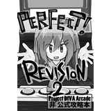 PERFECT! Project DIVA Arcade非公式攻略本 REVISION2