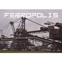 FERROPOLIS 巨大機械生物の棲む街