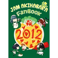 JAM AKIHABARA FanBook 2012