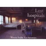 Lost hospitals