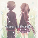 Song for friend