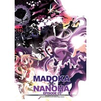MADOKA×NANOHA EPISODE05