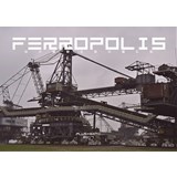 FERROPOLIS 巨大機械生物の棲む街