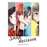 Snap decision