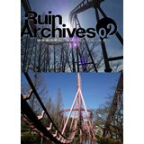 Ruin.Archives02　西武園遊園地　廃墟ジェットコースター
