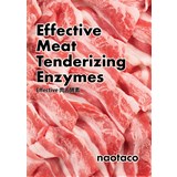 Effective Meat Tenderizing Enzymes Effective 肉と酵素