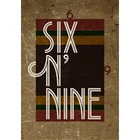 SIX N' NINE